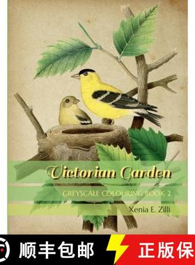 预订 Victorian Garden: Greyscale Colouring Book 2 [9781678013790]