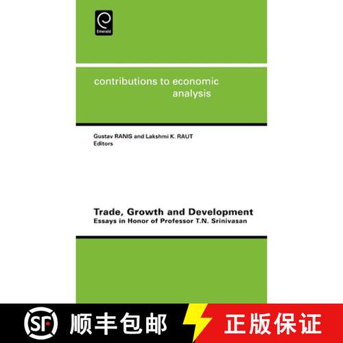 【3-4周达】精装 Trade, Growth and Development – Essays in Honor of Professor T.N.Srinivasan [9780444500717]