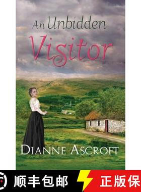 【3-4周达】An Unbidden Visitor: A Tale Inspired by the Coonian Ghost [9781907530470]