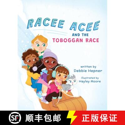 【3-4周达】Racee Acee and the Toboggan Race [9798987292433]