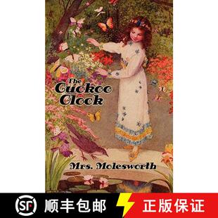 【3-4周达】The Cuckoo Clock [Illustrated Edition] [9781434405500]