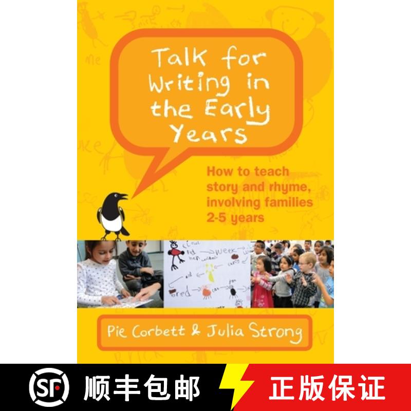 【2-3周达】Talk for Writing in the Early Years: How to Teach Story and Rhyme, Involving Families 2-5 ... [9780335250219]
