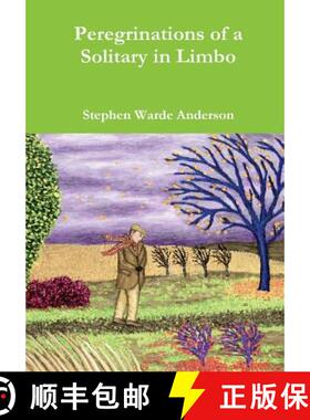 预订 Peregrinations of a Solitary in Limbo [9781329874879]