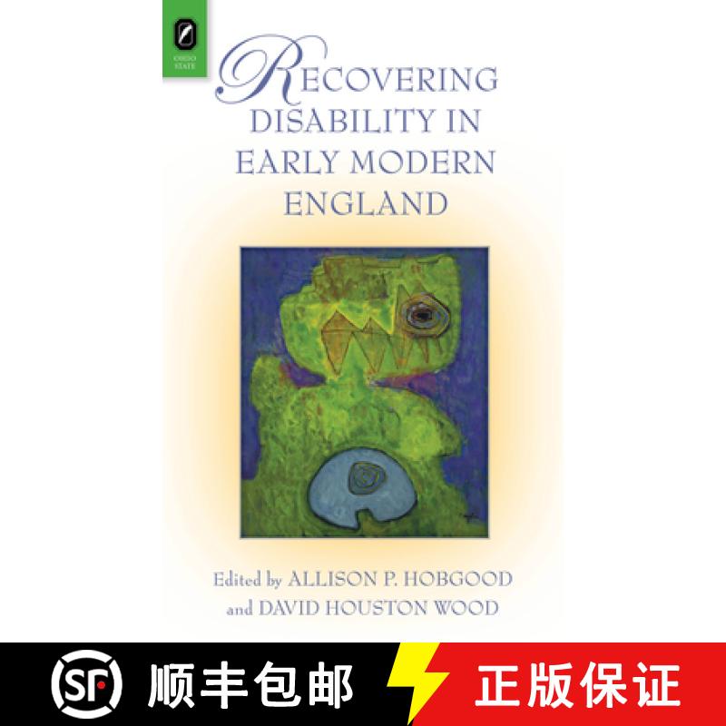 【3-4周达】Recovering Disability in Early Modern England [9780814256435]