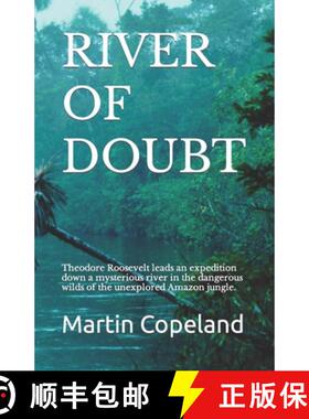 预订 River of Doubt [9781734112382]