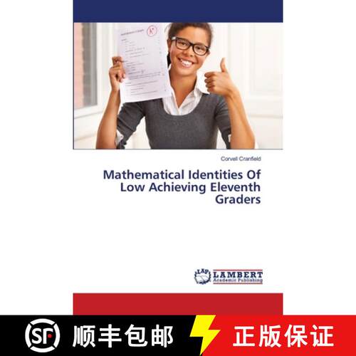 预订 Mathematical Identities Of Low Achieving Eleventh Graders [9783659117077]