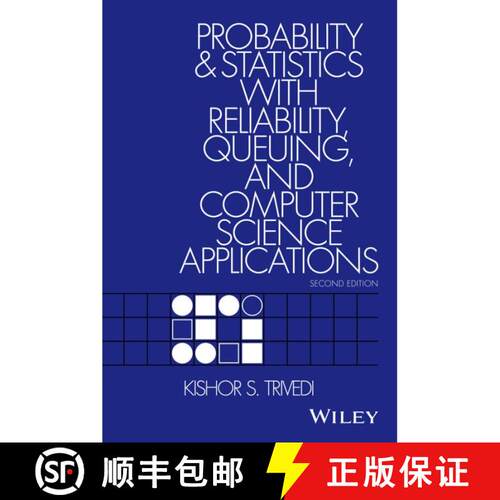 【3-4周达】Probability And Statistics With Reliability, Queuing And Computer Science Applications [Wi... [9781119285427]