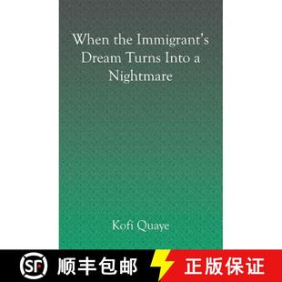 becomes the 9781591096436 Nightmare Dream Immigrant When 预订