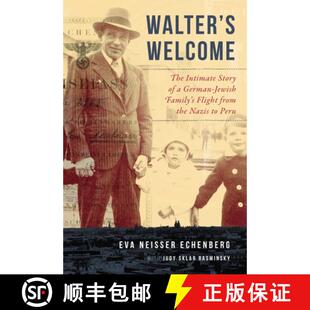 The from 4周达 ... German Welcome Walter Flight the Nazis Jewish Family Story 9781510724761 Intimate