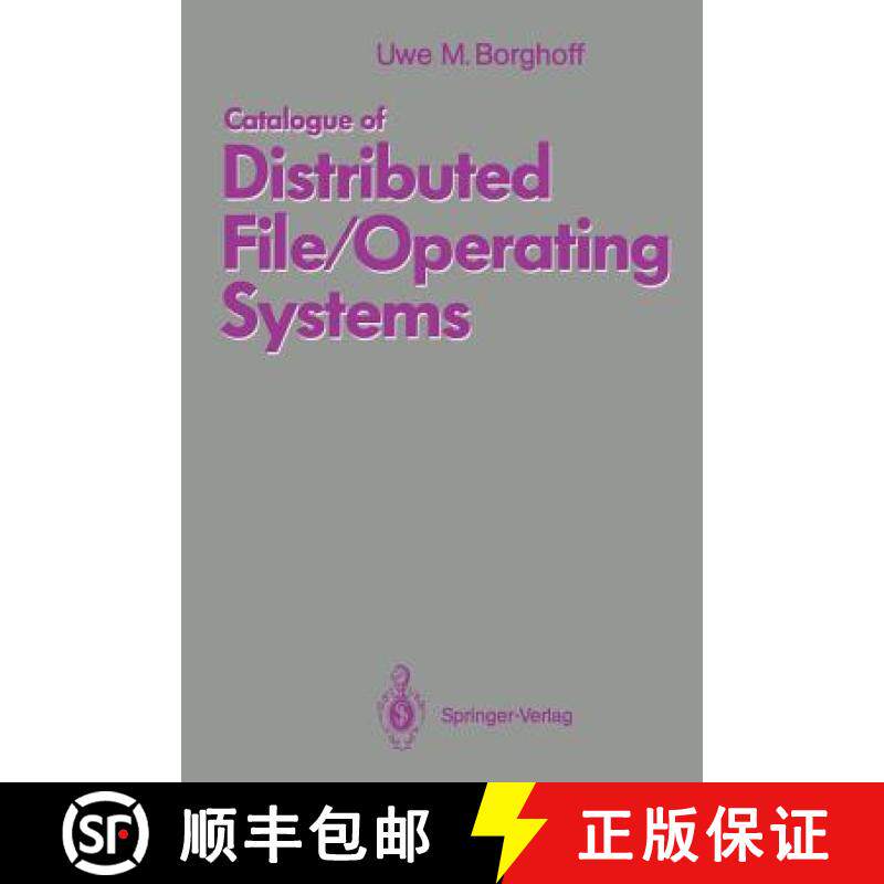 【3-4周达】Catalogue of Distributed File/Operating Systems [9783540544500]