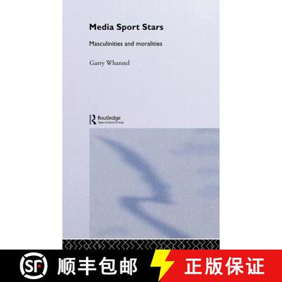 【3-4周达】精装 Media Sport Stars : Masculinities and Moralities [9780415170376]