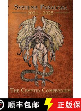 【3-4周达】The Cryptid Compendium: 2021 - 2025 [9781965266106]