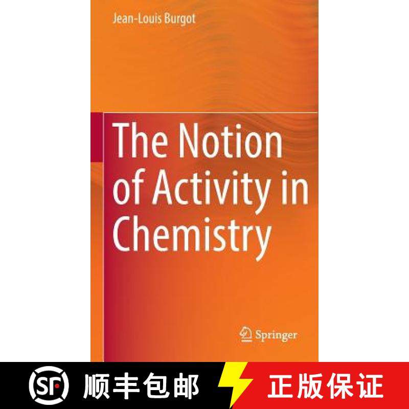 【3-4周达】The Notion of Activity in Chemistry [9783319463995]