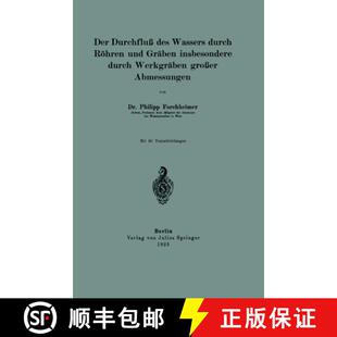 Durchfluß Durch Der Werkgräben 9783642896880 Insbesondere Des 4周达 Und Röhren Wassers Große... Gräben