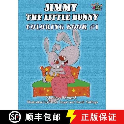 【3-4周达】Jimmy the little bunny. Coloring book #1: based on I Love to... collection [9781926432588]