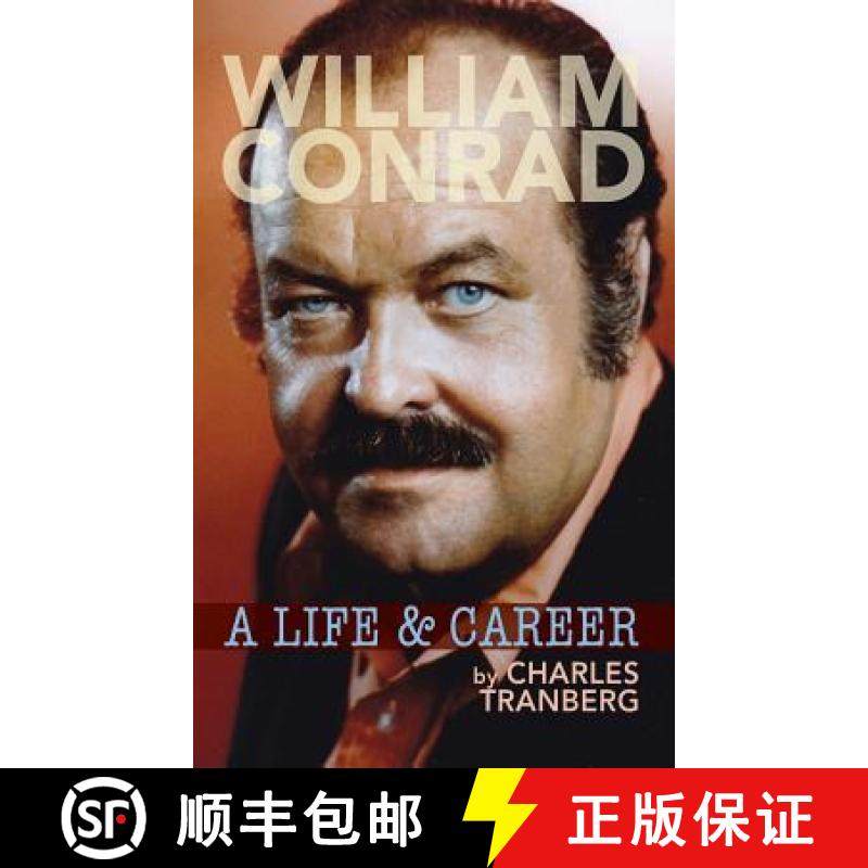 【3-4周达】William Conrad: A Life & Career (hardback) [9781629332727]
