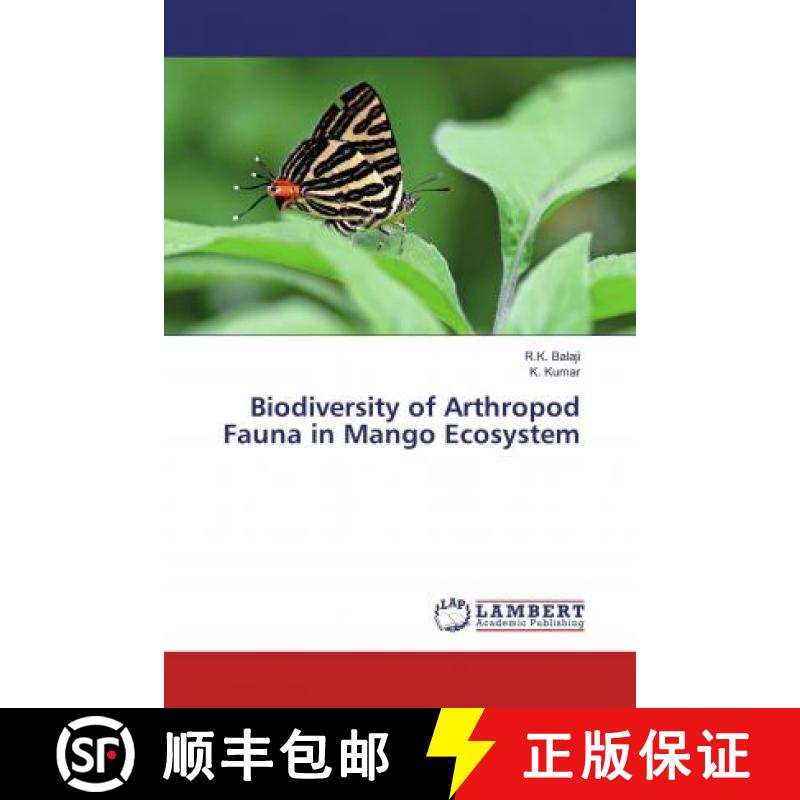 预订 Biodiversity of Arthropod Fauna in Mango Ecosystem [9786200212092]