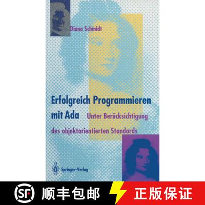 【3-4周达】精装 Erfolgreich Programmieren mit Ada : Unter Berücksichtigung des objektorientierten St... [9783540576891]