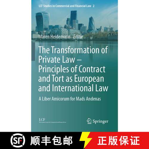【3-4周达】The Transformation of Private Law – Principles of Contract and Tort as European and Inter... [9783031284991]