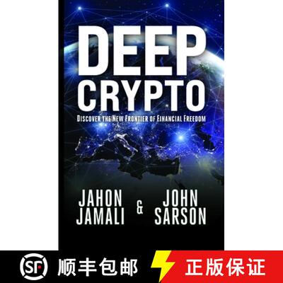 【3-4周达】Deep Crypto: Discover the New Frontier of Financial Freedom [9781954437425]