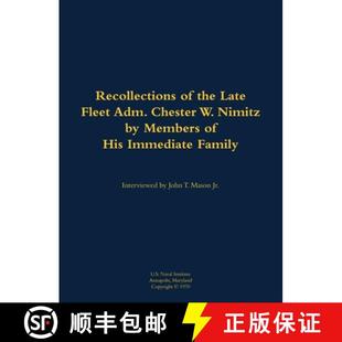 Nimitz 4周达 Recollections Late 1885 Chester The Adm. Fleet 9781682691885 1966 the