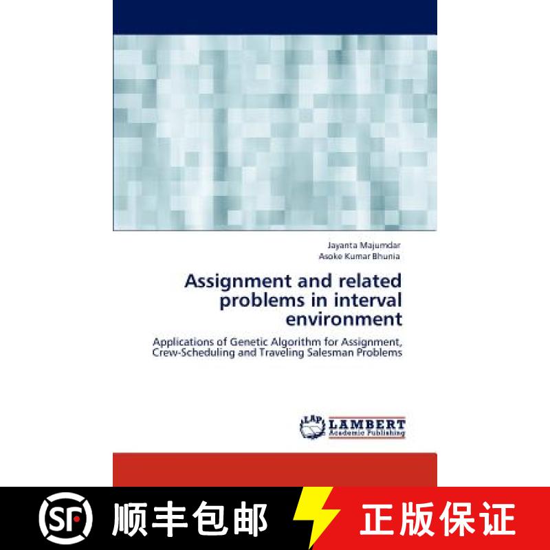 预订 Assignment and related problems in interval environment [9783845400464]
