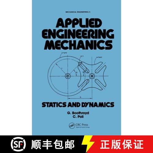 【3-4周达】精装 Applied Engineering Mechanics: Statics and Dynamics [9780824769451]