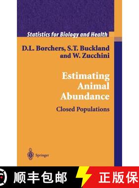 【3-4周达】Estimating Animal Abundance : Closed Populations [9781852335601]