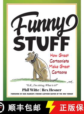 【3-4周达】Funny Stuff: Great Cartoons and Cartoonists and How They Work [9781633889804]