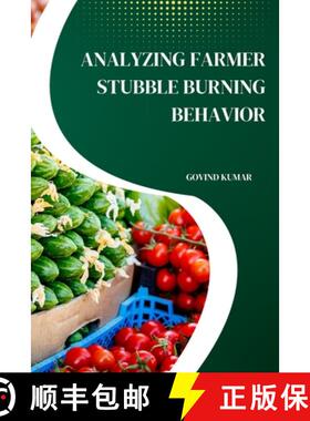 【3-4周达】Analyzing Farmer Stubble Burning Behavior [9789358683363]