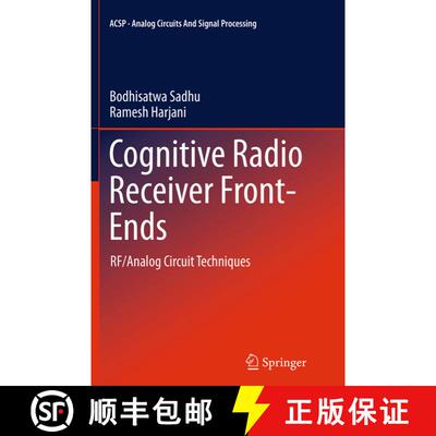 【3-4周达】Cognitive Radio Receiver Front-Ends : RF/Analog Circuit Techniques (Softcover reprint of t... [9781493947256]