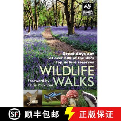 【3-4周达】Wildlife Walks: Great days out at over 500 of the UK's top nature reserves [9781472966636]