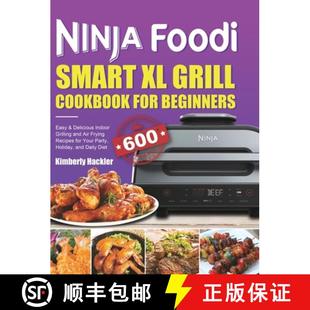 Indoor Grill Smart Ninja Grilling Delicious Cookbook an... Beginners Foodi Easy 4周达 9781801215121 for