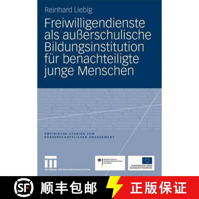【3-4周达】Freiwilligendienste ALS Ausserschulische Bildungsinstitution Fur Benachteiligte Junge Mens... [9783531163826]