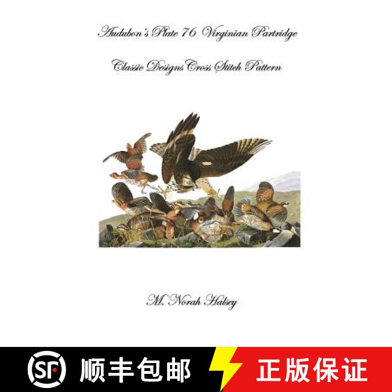 【3-4周达】Audubon's Plate 76 Virginian Partridge: Class Designs Cross Stitch Pattern [9781640041691]