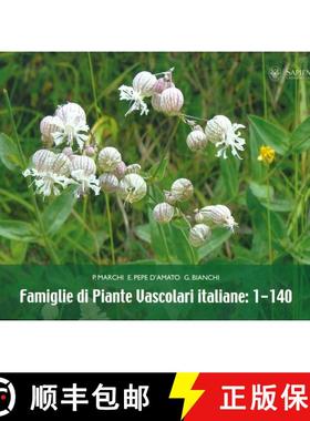 预订 Famiglie di Piante Vascolari Italiane: 1 - 140 [Families of Italian Vascular Plants] [9788895814360]