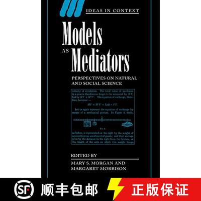 预订 Models as Mediators: Perspectives on Natural and Social Science - Models as Mediators: Perspecti... [9780521650977]