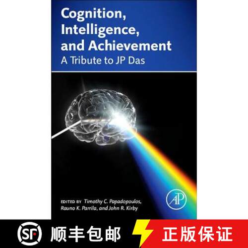 【3-4周达】精装 Cognition, Intelligence, and Achievement: A Tribute to J. P. Das [9780124103887]