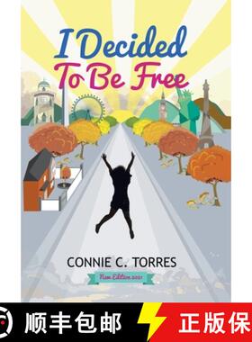【3-4周达】I Decided to Be Free: New Edition 2021 [9781506537115]