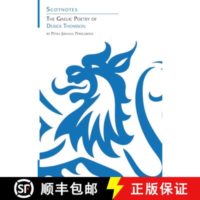 【3-4周达】Gaelic Poetry of Derick Thomson: (Scotnotes Study Guides) [9781906841430]