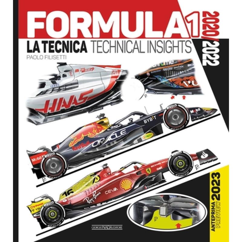 【4周达】Formula 1 2020/2022: La Tecnica / Technical Insights Anteprima/Preview 2023 [9788879118972] 书籍/杂志/报纸 原版其它 原图主图