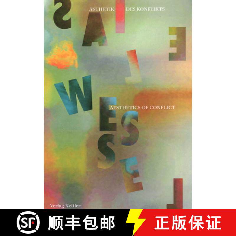 【3-4周达】Elias Wessel : Aesthetics of Conflict [9783987410444]