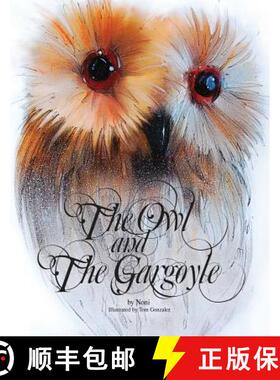 预订 The Owl and the Gargoyle [9781941536087]