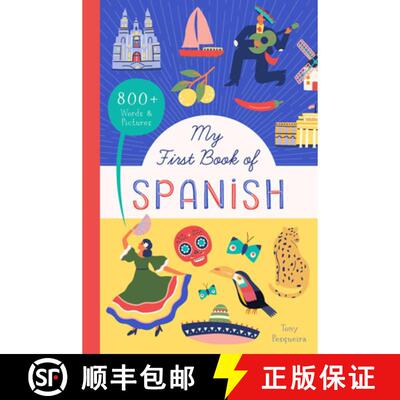 【3-4周达】My First Book of Spanish: 800+ Words & Pictures [9781638191537]