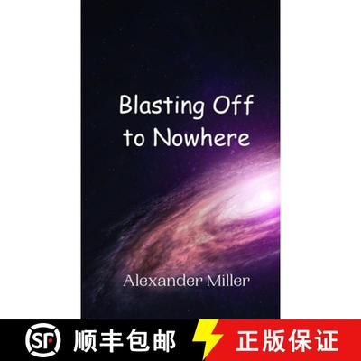 【3-4周达】Blasting Off to Nowhere [9789916947616]