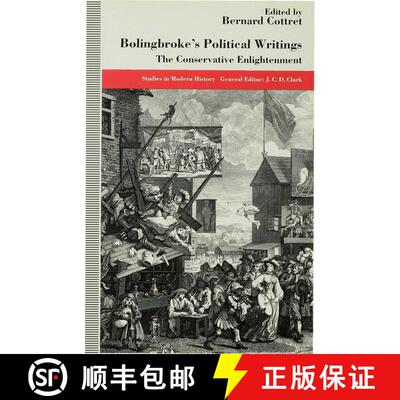 【3-4周达】Bolingbroke's Political Writings : The Conservative Enlightenment [9780333598870]