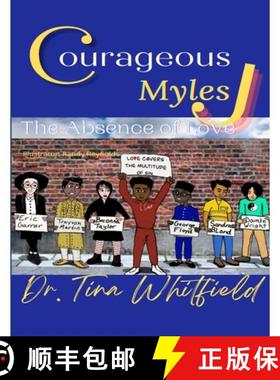 【3-4周达】Courageous Myles J: The Absence of Love [9798985000849]