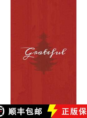 【3-4周达】Grateful: A Red Hardcover Decorative Book for Decoration with Spine Text to Stack on Books... [9781636570389]