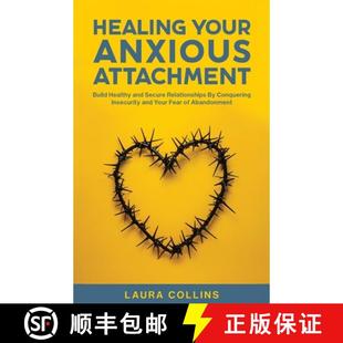 and Conquering Anxious 3周达 Healing Healthy 9781761590894 Inse... Attachment Your Relationships Build Secure