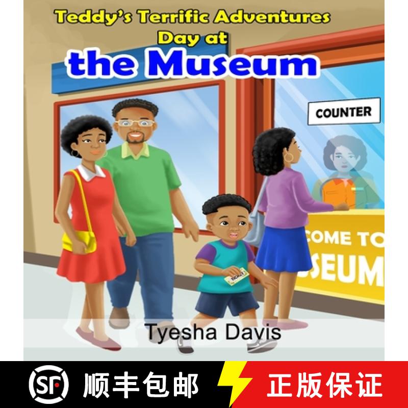 【3-4周达】Teddy's Terrific Adventures: Day at the Museum [9781954613096]